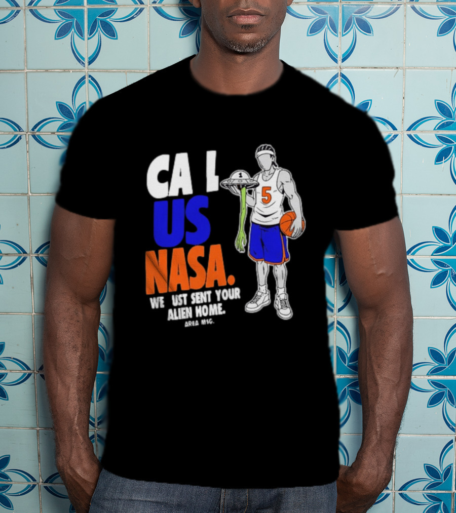 CA I US NASA We Just Sent Your Alien Home Basketball Player T-Shirt