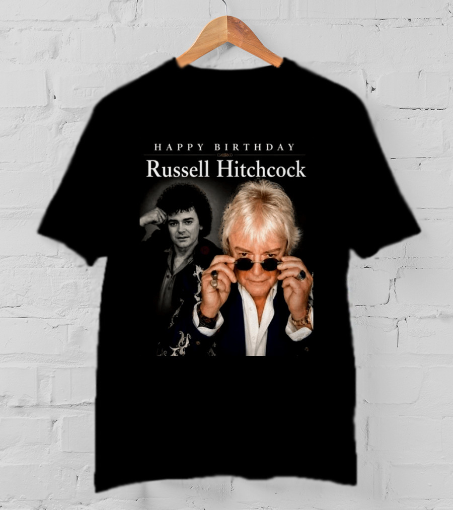 Happy Birthday Russell Hitchcock Iconic Music Celebration T-Shirt