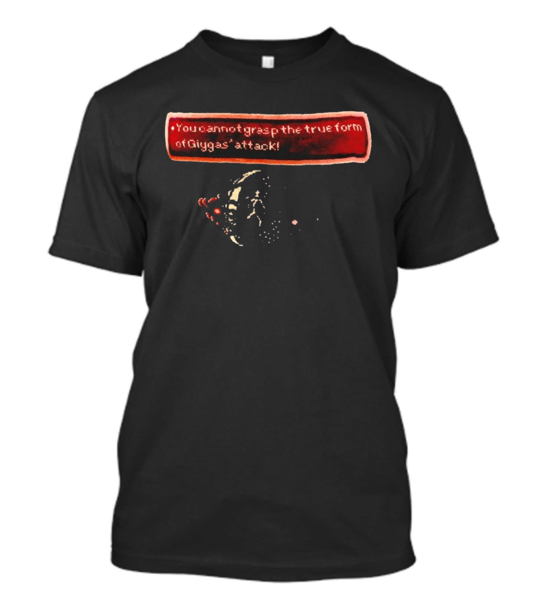 You Cannot Grasp The True Form Of Giygas Attack EarthBound T-Shirt