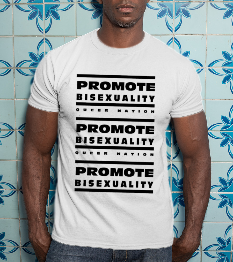 Promote Bisexuality Queer Nation Advocate Visibility Awareness T-Shirt