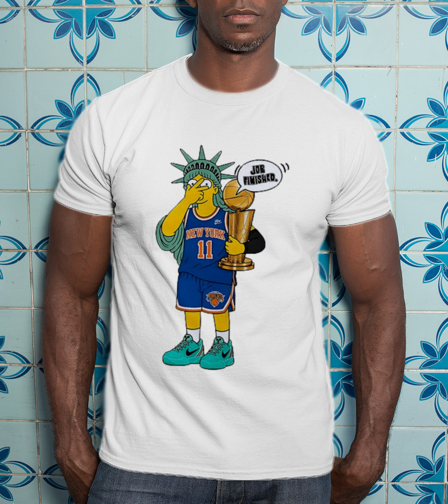 Statue Of Liberty Simpsons Jalen Brunson Hug Trophy New York Knicks Job Finished 2026 NBA Championship T-Shirt