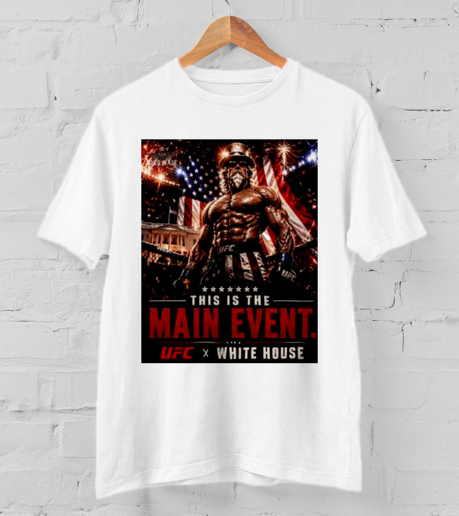 UFC X White House Uncle Sam Main Event Stars And Stripes T-Shirt