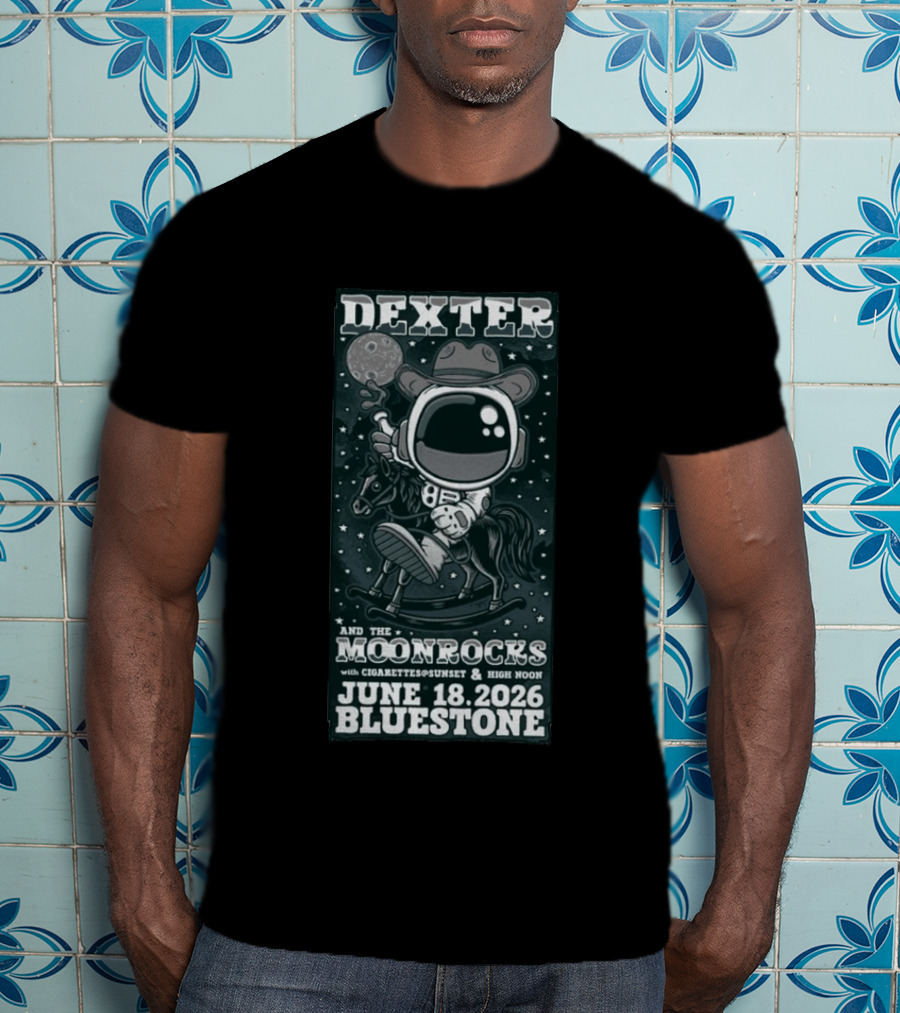 Dexter And The Moonrocks With Cigarettes@Sunset & High Noon June 18 2026 Bluestone T-Shirt