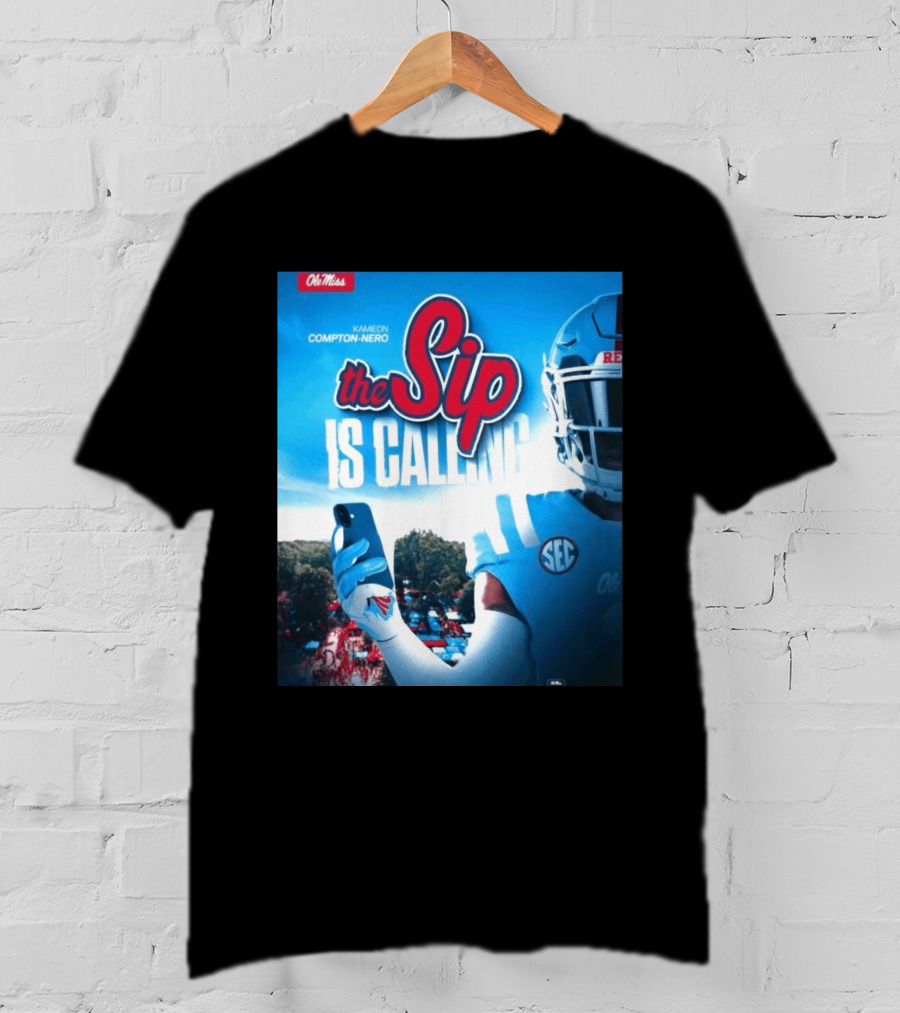Ole Miss Rebels The Sip Is Calling Kamieon Compton Nero T-Shirt