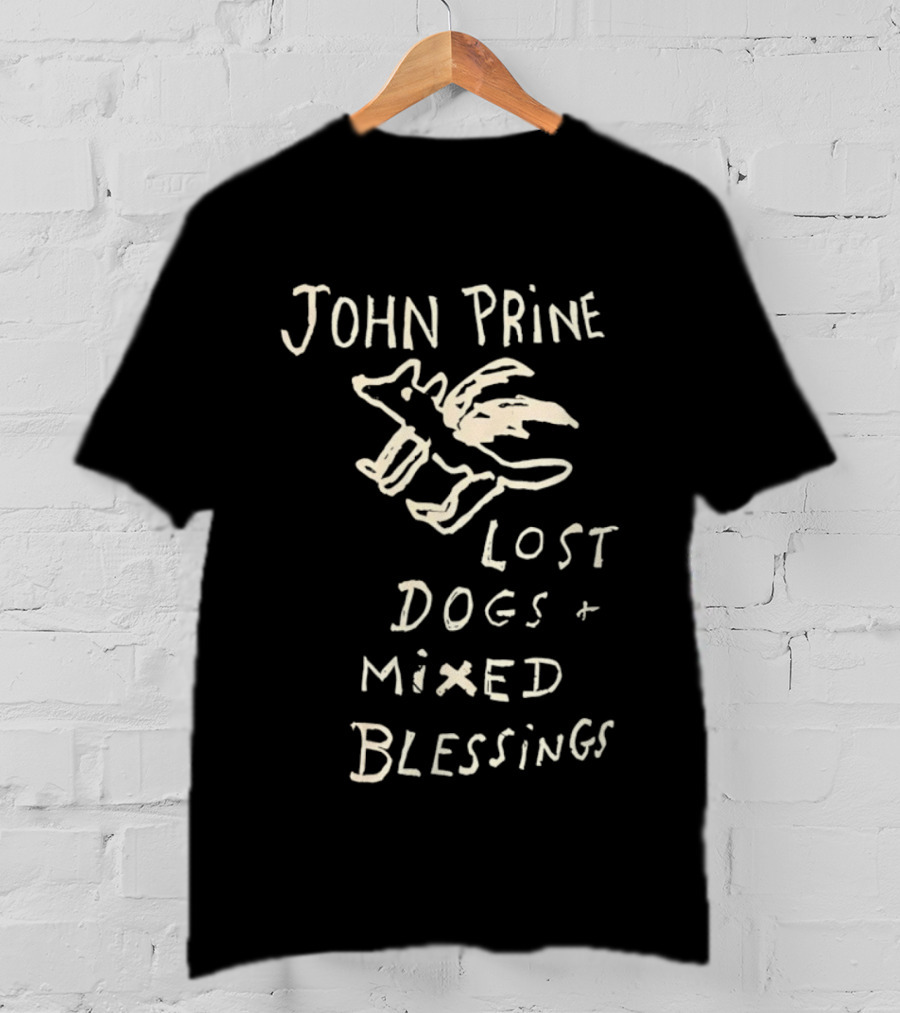 John Prine Lost Dogs Mixed Blessings Hand Drawn Dog T-Shirt