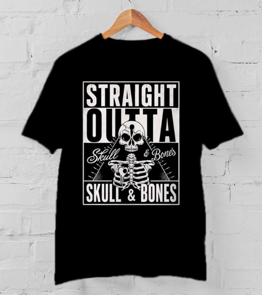 Straight Outta Skull And Bones Skeleton T-Shirt