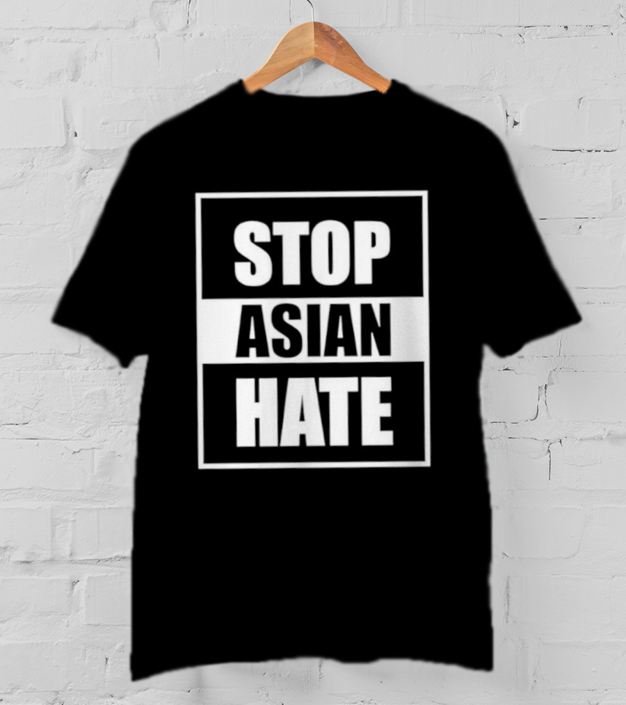 Stop Asian Hate Movement Support Activism For Social Justice Awareness T-Shirt
