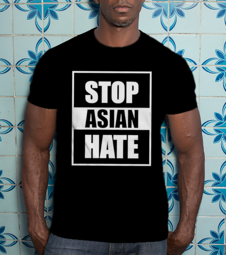 Stop Asian Hate Movement Support Activism For Social Justice Awareness T-Shirt