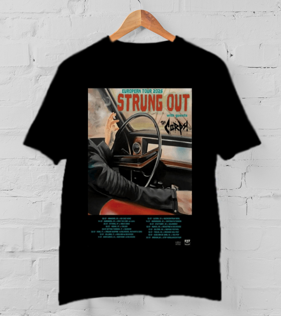Strung Out European Tour 2026 With Guests The Corps Fat Wreck Chords Tour Dates T-Shirt