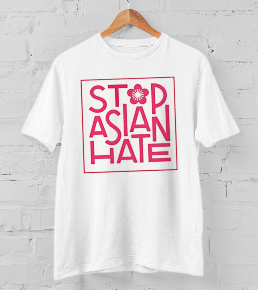 Stop Asian Hate Pink Blossom Flower Protest Activism T-Shirt