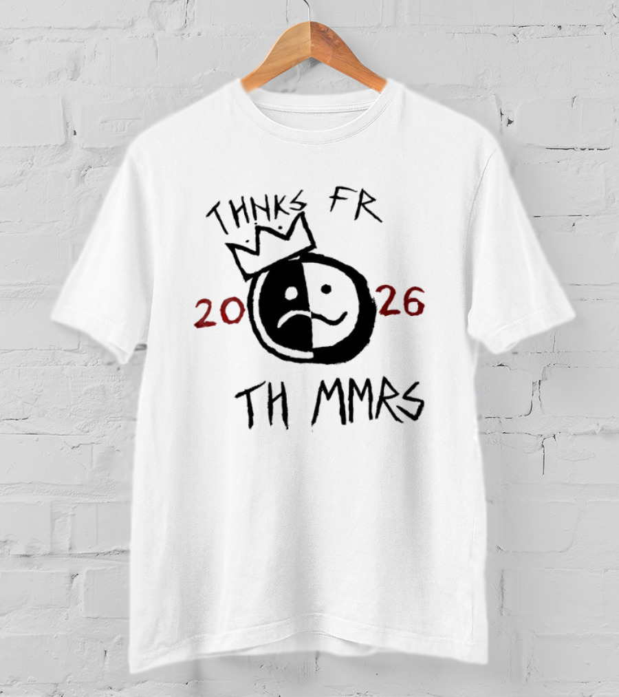 Thnks Fr Th Mmrs 2026 Split Face Crown T-Shirt