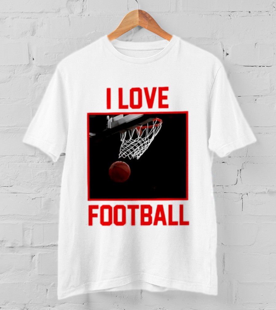 I Love Football Basketball Meme Sports T-Shirt