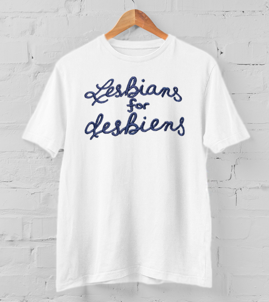 Lesbians For Desbiens Blue Text Cursive T-Shirt