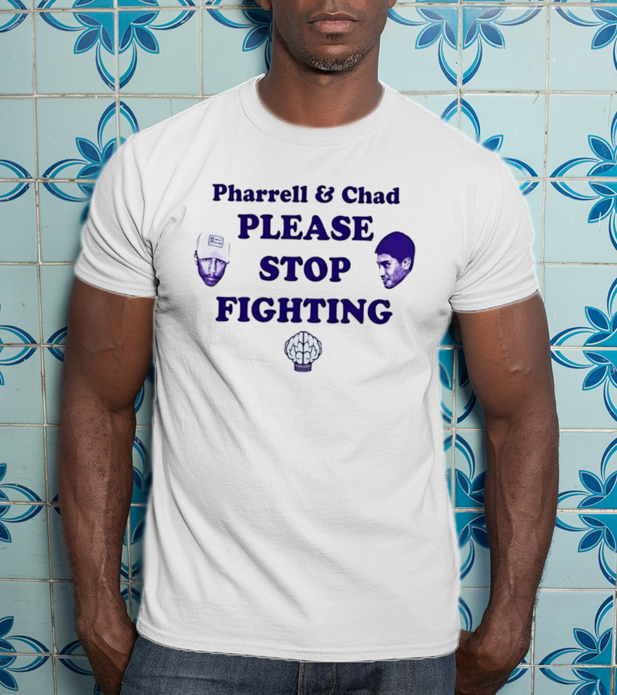 Pharrell & Chad Please Stop Fighting Brain T-Shirt
