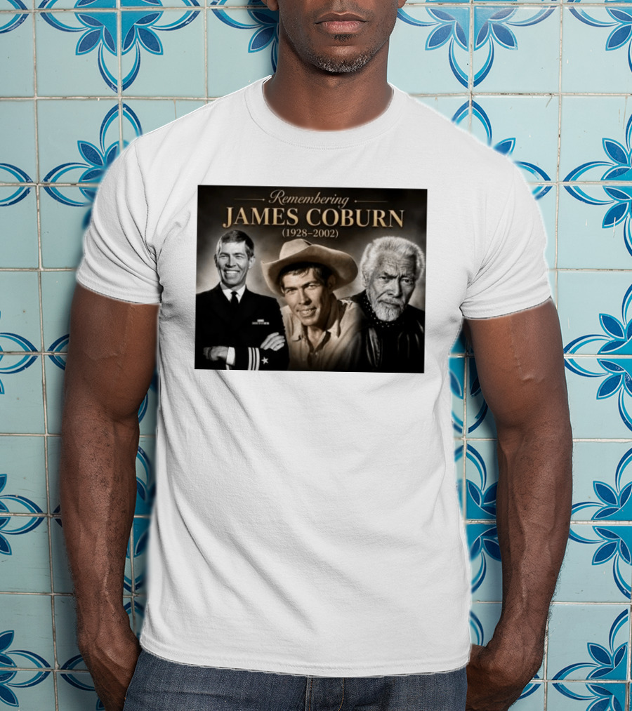 Remembering James Coburn 1928 2002 Classic Actor T-Shirt