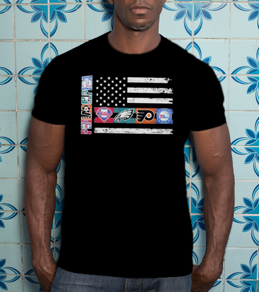 Philadelphia Sports Teams 250th Anniversary USA Flag Phillies Eagles Flyers 76ers T-Shirt