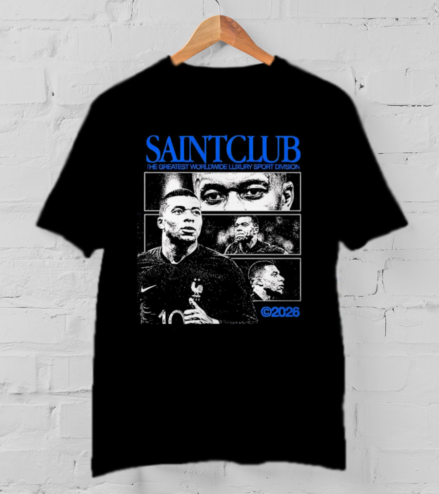 SAINTCLUB The Greatest Worldwide Luxury Sport Division 2026 T-Shirt