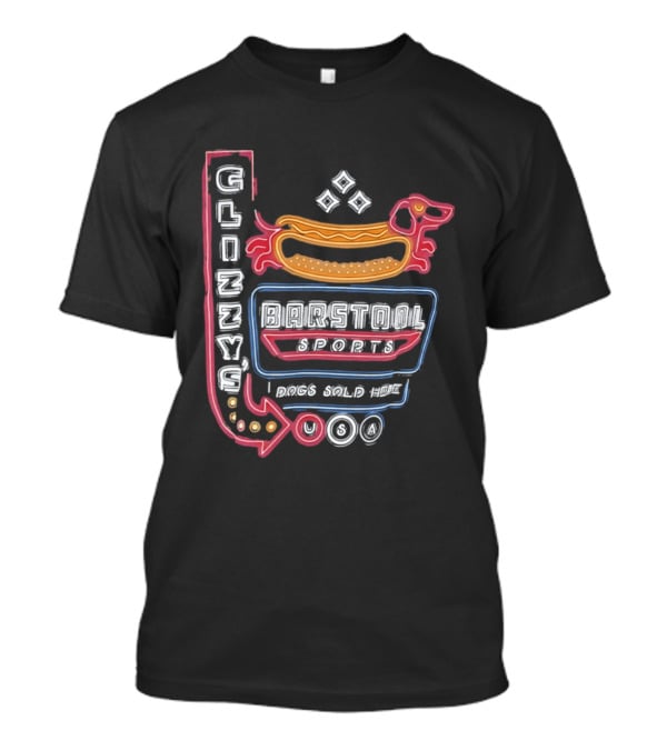 Glizzy Barstool Sports Dog Sold Here Neon USA T-Shirt