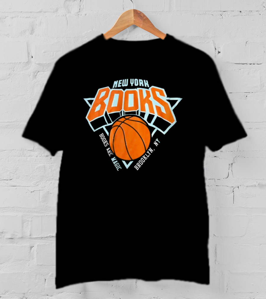 New York Books Are Magic Brooklyn NY Basketball T-Shirt