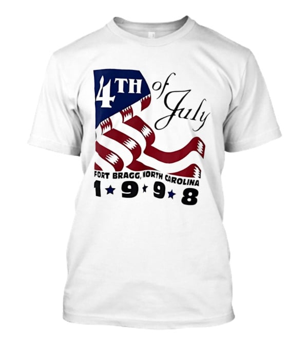 4th Of July 1998 Fort Bragg North Carolina T-Shirt