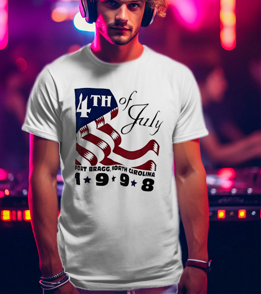 4th Of July 1998 Fort Bragg North Carolina T-Shirt