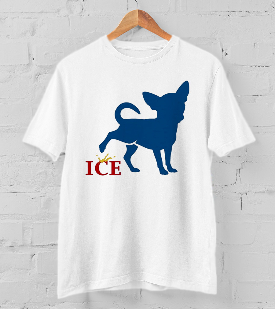Chihuahua Urinating On ICE Text Representation T-Shirt