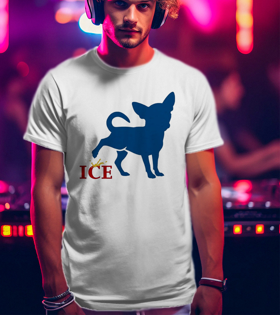 Chihuahua Urinating On ICE Text Representation T-Shirt