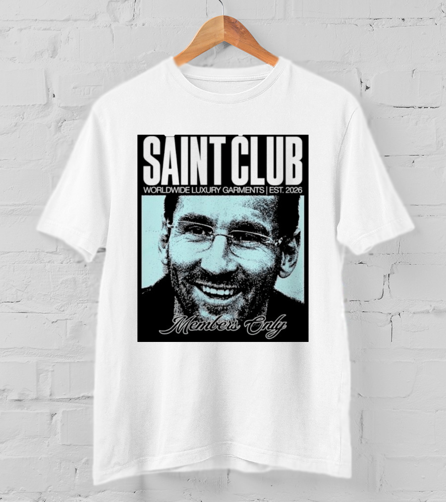 SAINT CLUB Worldwide Luxury Garments Est. 2026 Members Only T-Shirt