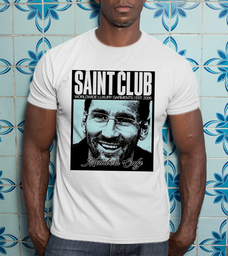SAINT CLUB Worldwide Luxury Garments Est. 2026 Members Only T-Shirt