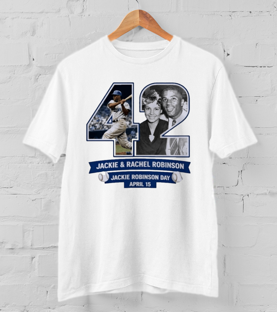 Jackie And Rachel Robinson 42 Jackie Robinson Day April 15 T-Shirt