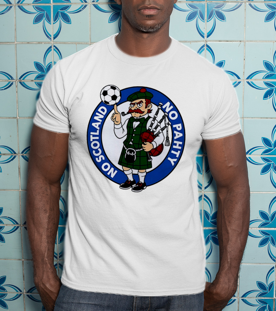 Scottish Football No Scotland No Pahty Bagpipes Soccer Fun T-Shirt