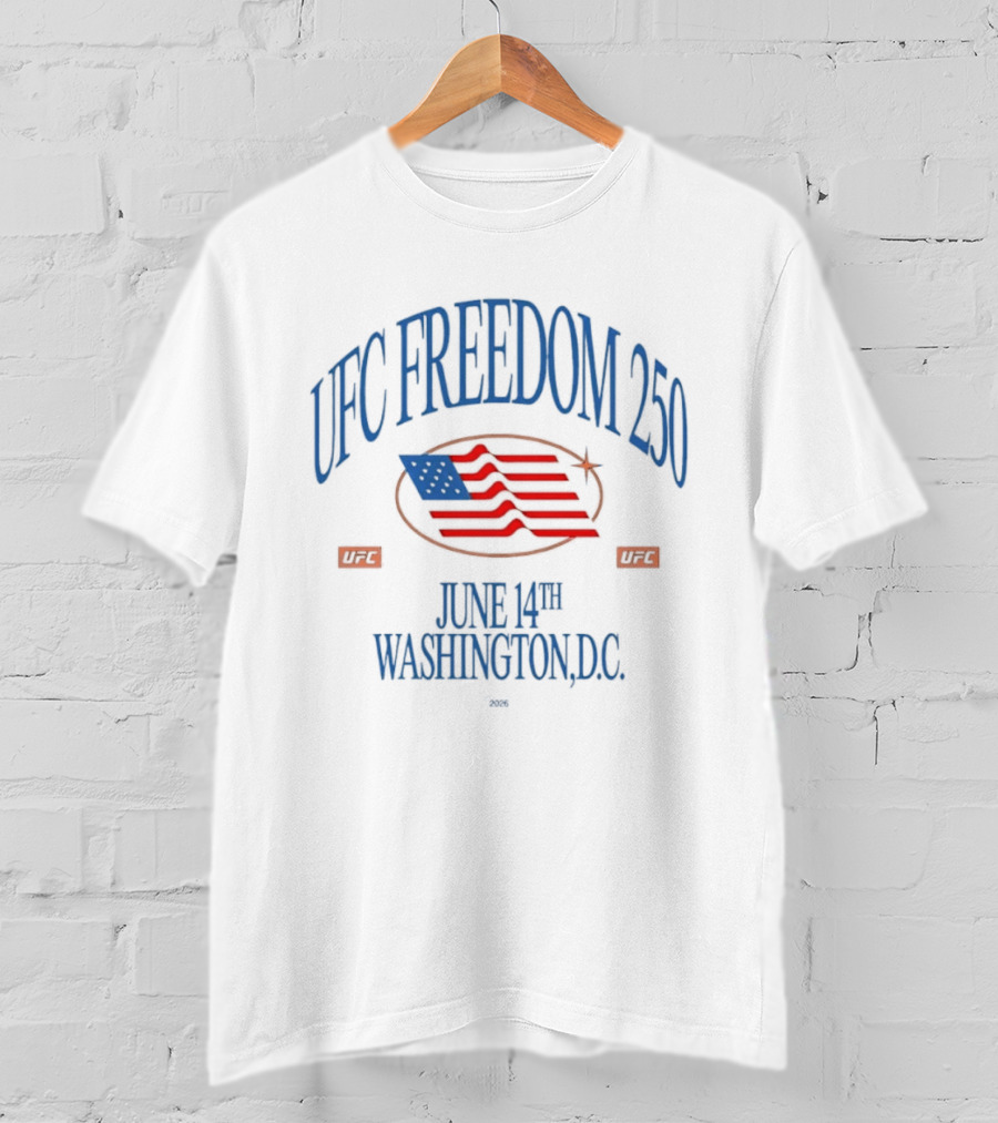 UFC Freedom 250 June 14th Washington DC 2026 MMA Event Stars And Stripes T-Shirt