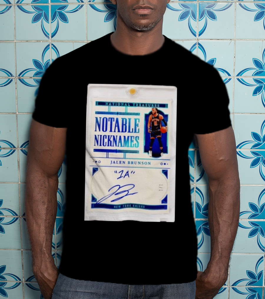Jalen Brunson New York Knicks National Treasures Notable Nicknames 1A Autograph 1/1 Trading Card T-Shirt