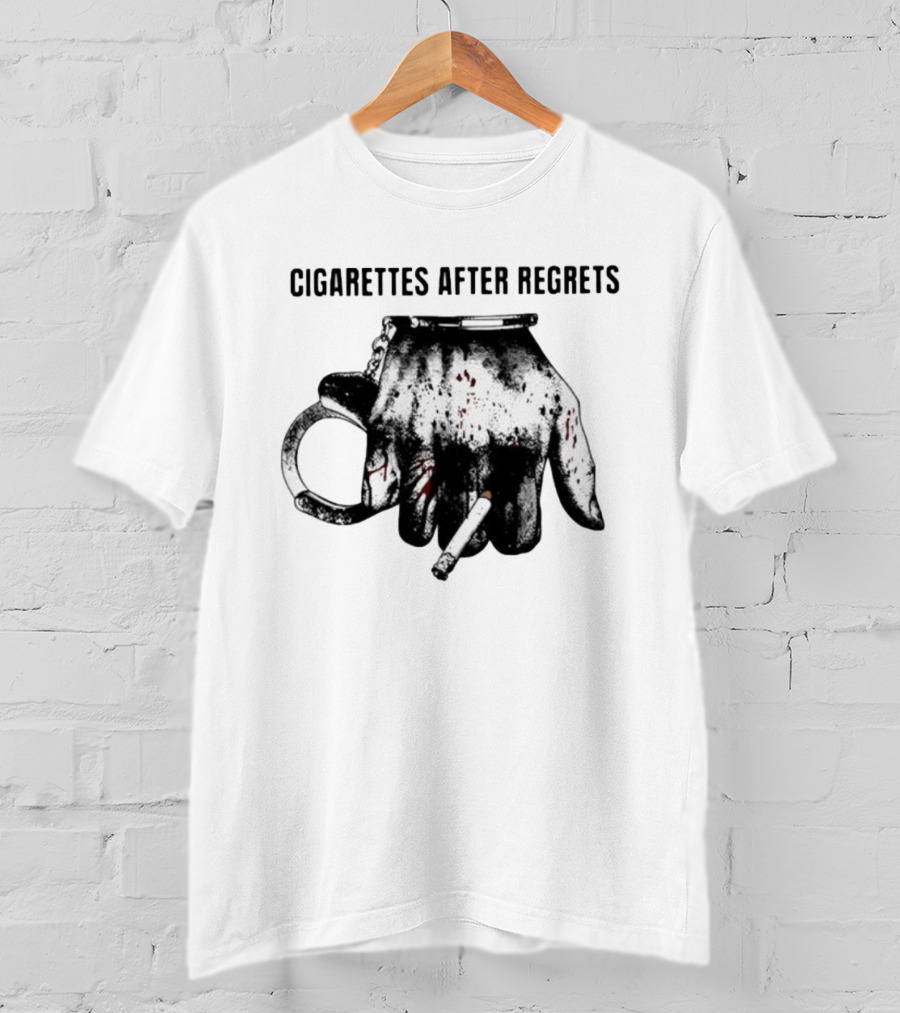 Cigarettes After Regrets Handcuffs Smoking Tobacco T-Shirt