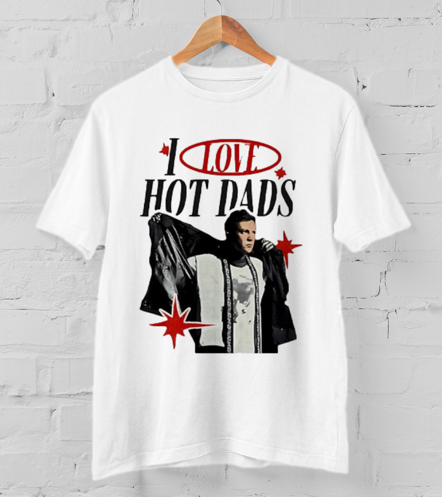 I Love Hot Dads Jeremy Allen White The Bear T-Shirt