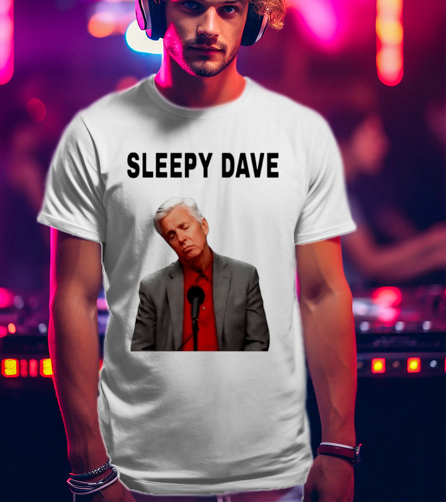 Sleepy Dave Dave Dombrowski Meme T-Shirt