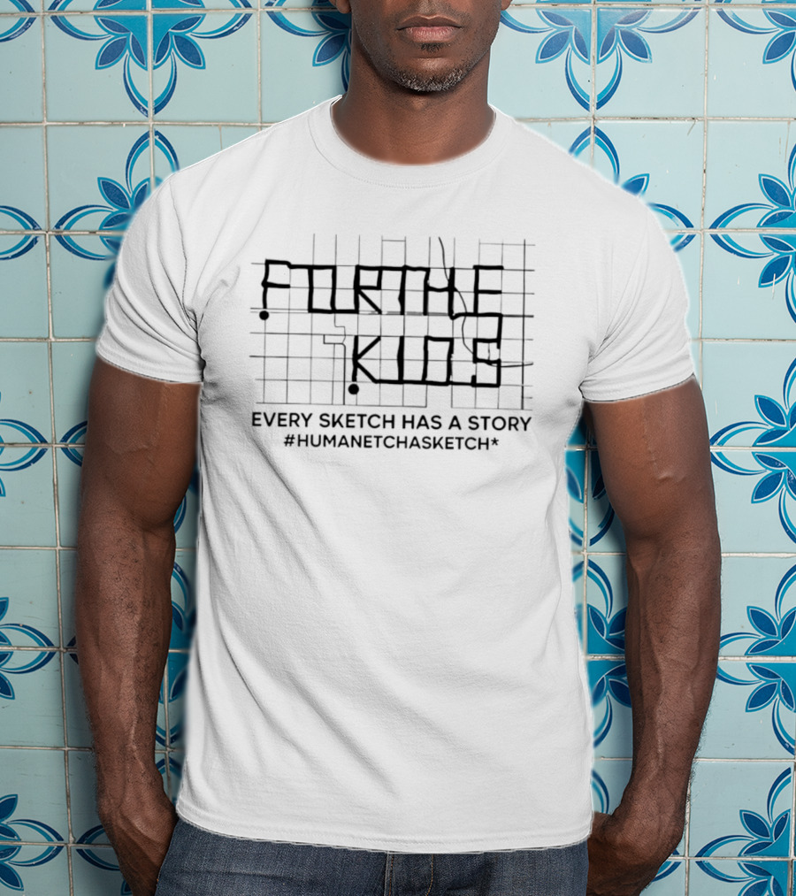 Every Sketch Has A Story #HumanEtchASketch T-Shirt