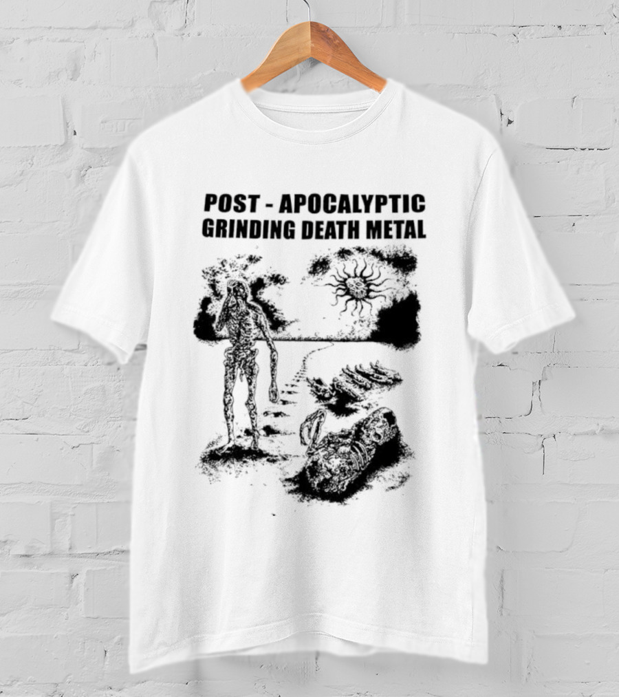 Post Apocalyptic Grinding Death Metal Apocalypse Survival Scene T-Shirt