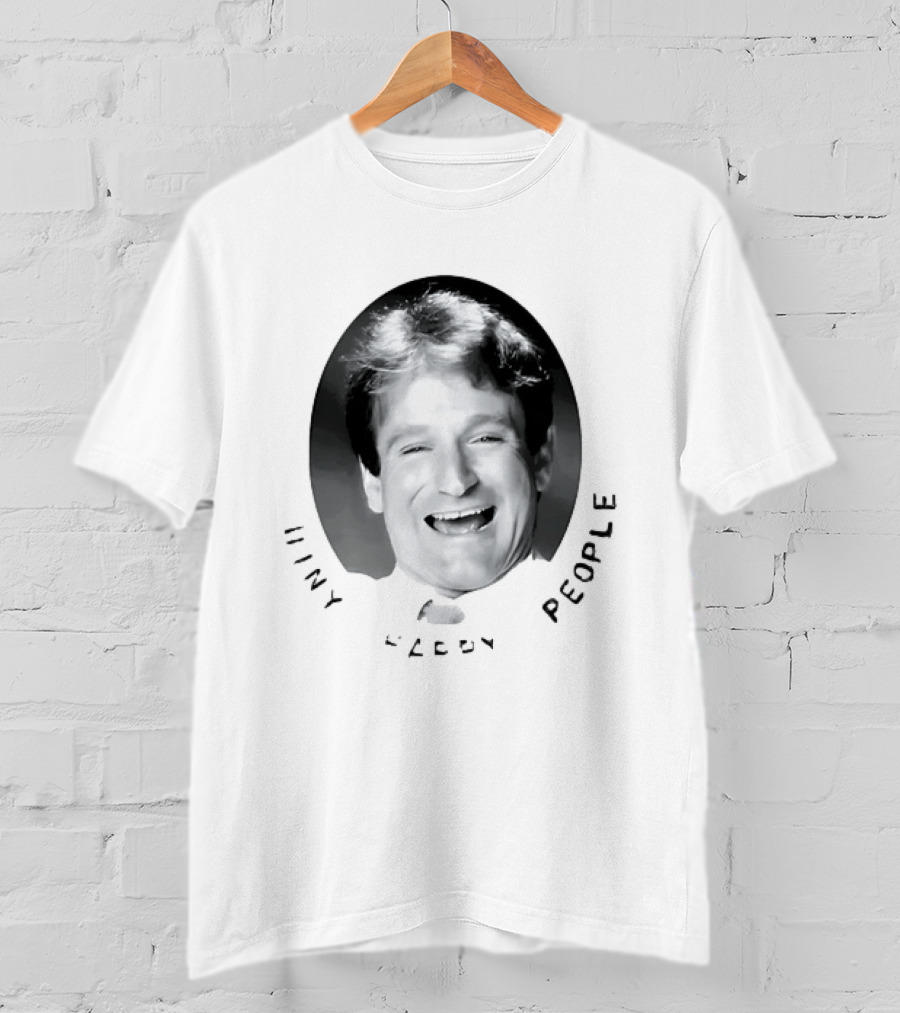 Robin Williams Shiny Happy People T-Shirt