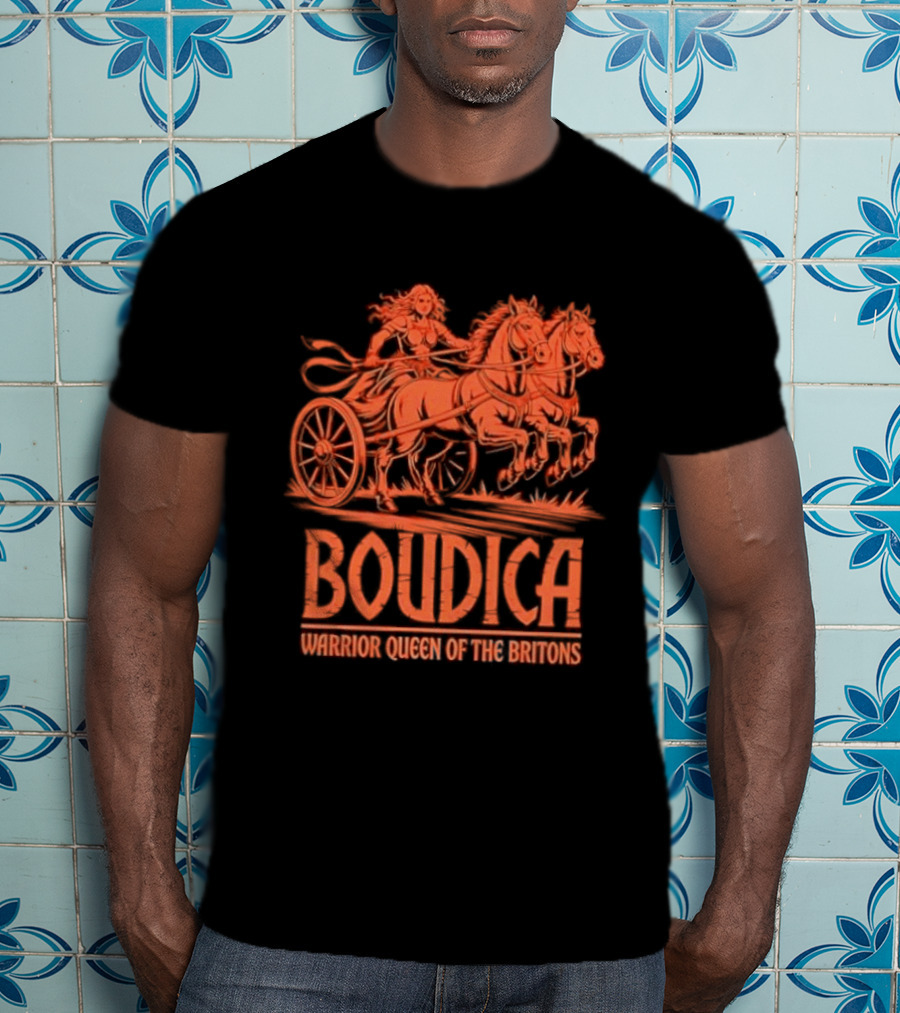 Boudica Warrior Queen Of The Britons Chariot Fighter T-Shirt