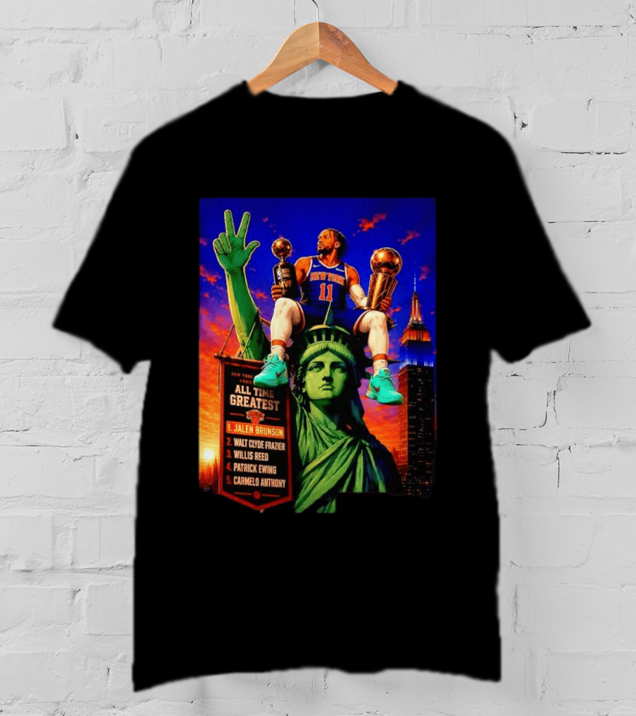 Jalen Brunson New York Knicks All Time Greatest List Liberty Statue T-Shirt
