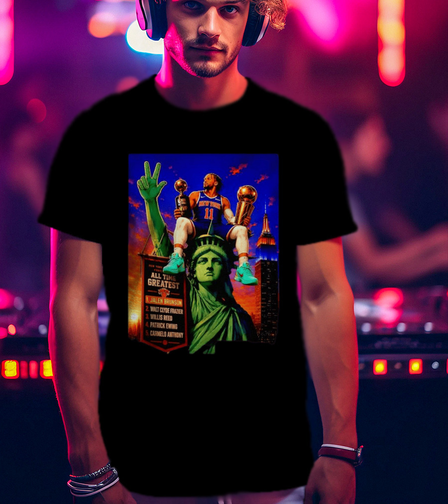 Jalen Brunson New York Knicks All Time Greatest List Liberty Statue T-Shirt