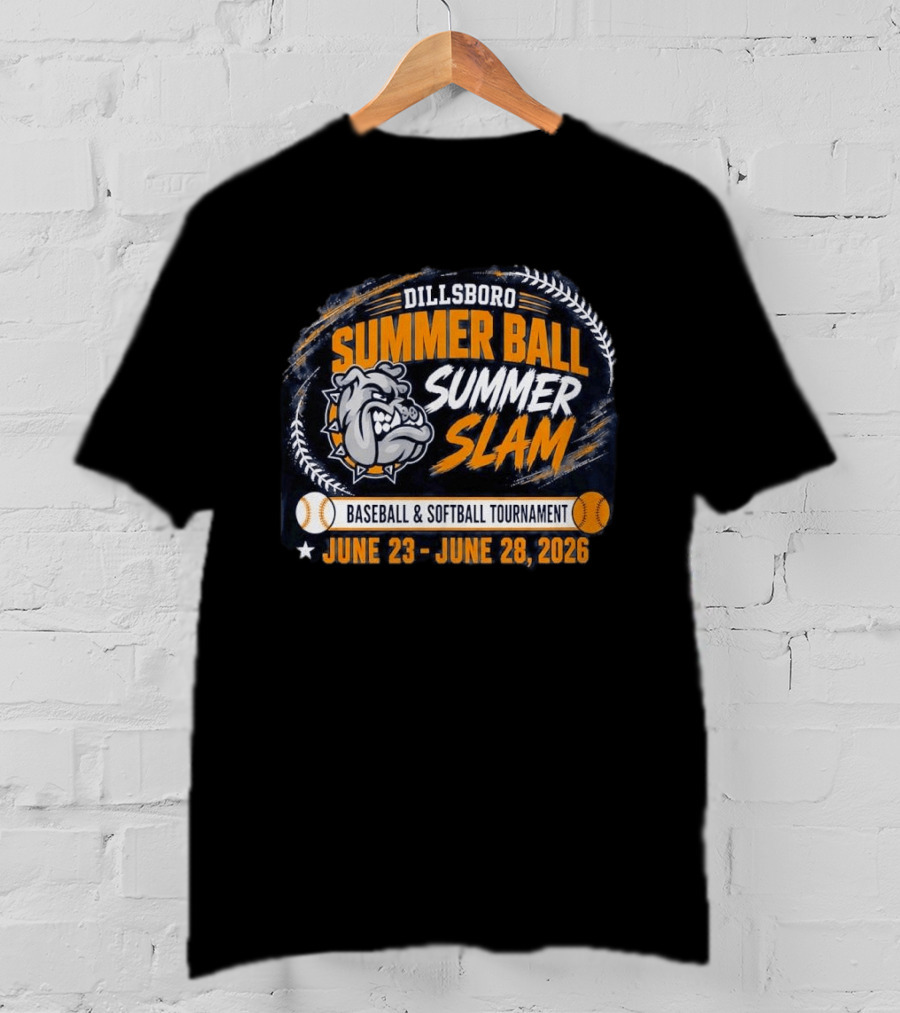 Dillsboro Summer Ball Summer Slam Baseball Softball Tournament June 23 28 2026 Bulldog T-Shirt