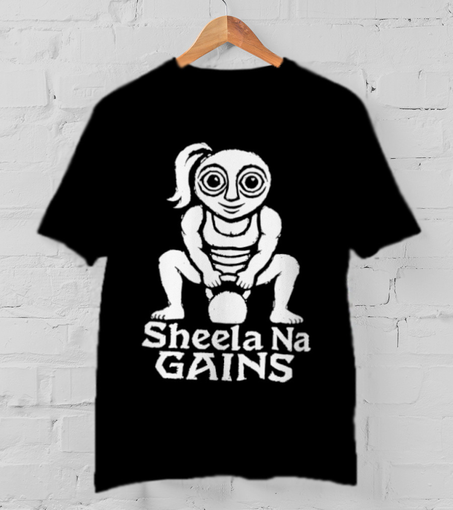 Sheela Na Gig Kettlebell Exercise Sheela Na Gains Fitness Workout Lifting T-Shirt