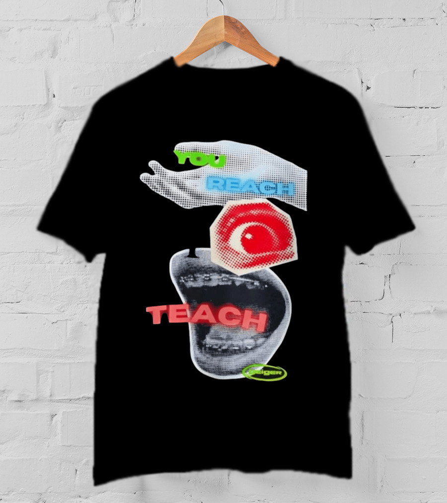 Geiger You Reach I Teach Hand Eye Mouth Collage T-Shirt