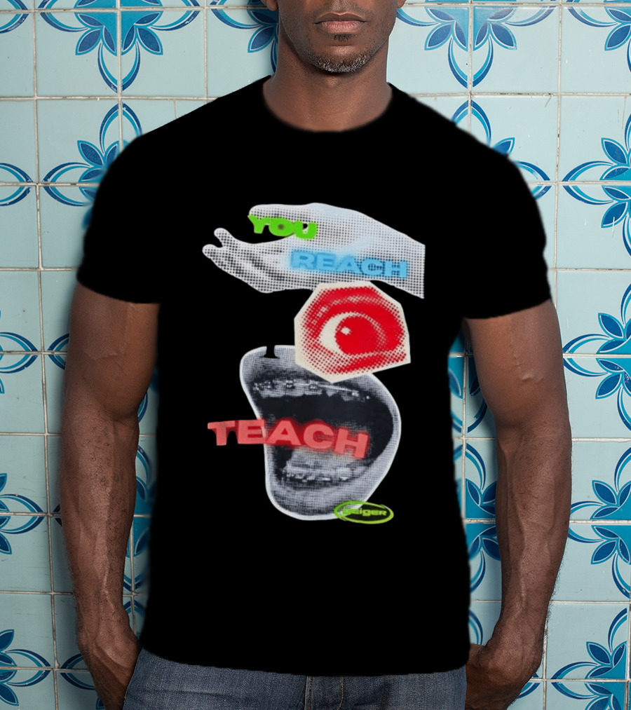 Geiger You Reach I Teach Hand Eye Mouth Collage T-Shirt