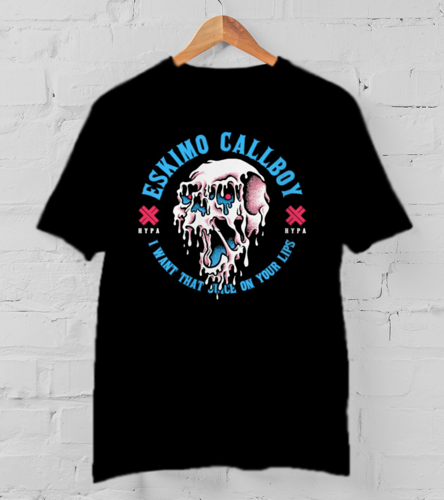 Eskimo Callboy Hypa Skull I Want That Juice On Your Lips T-Shirt