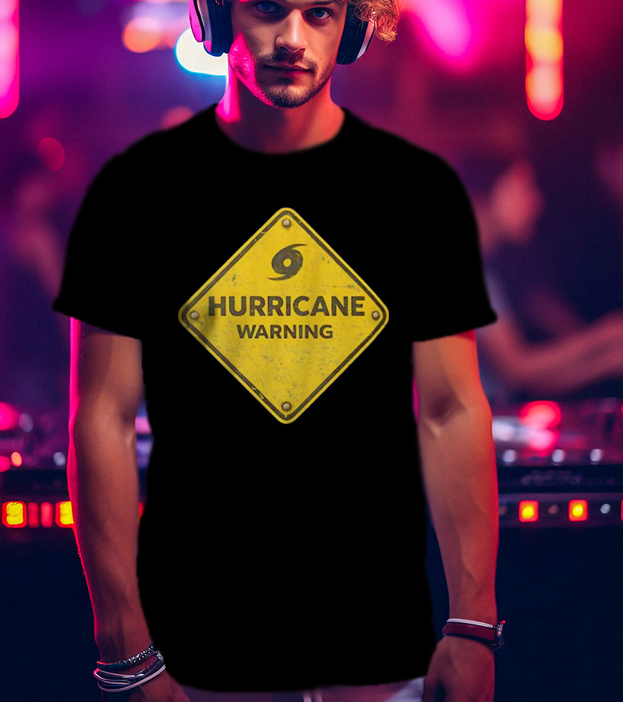 Hurricane Warning Alert Hazard Sign Weather Disaster Caution T-Shirt