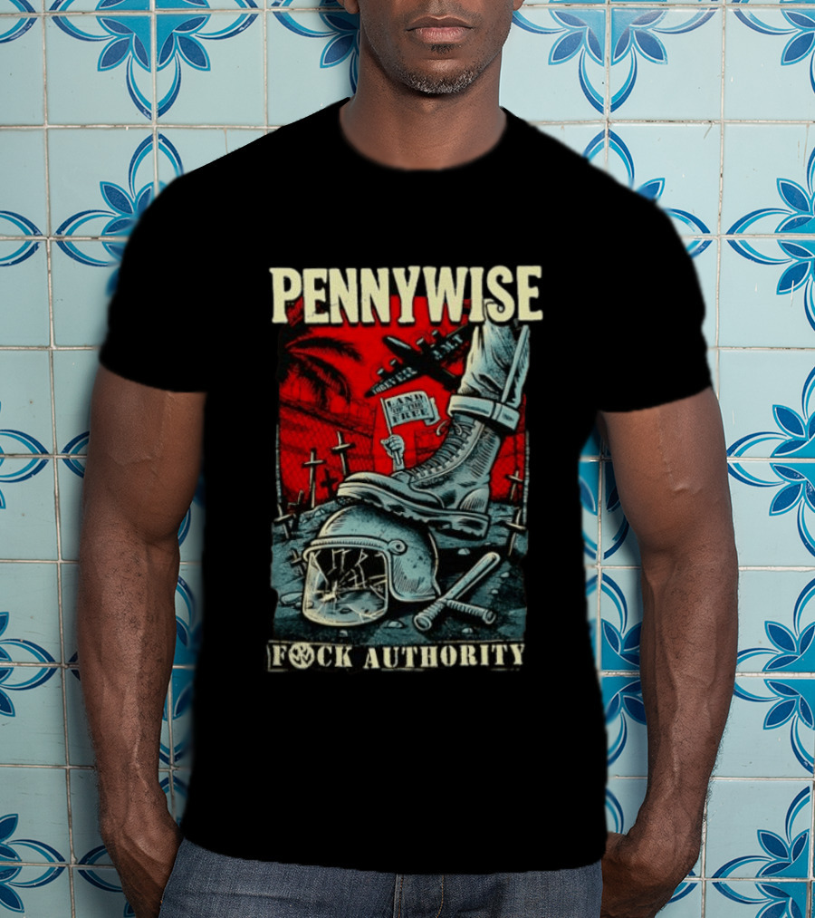 Pennywise Fock Authority Land Of The Free Forever Dystopian Punk Imagery With Boot And Helmet T-Shirt