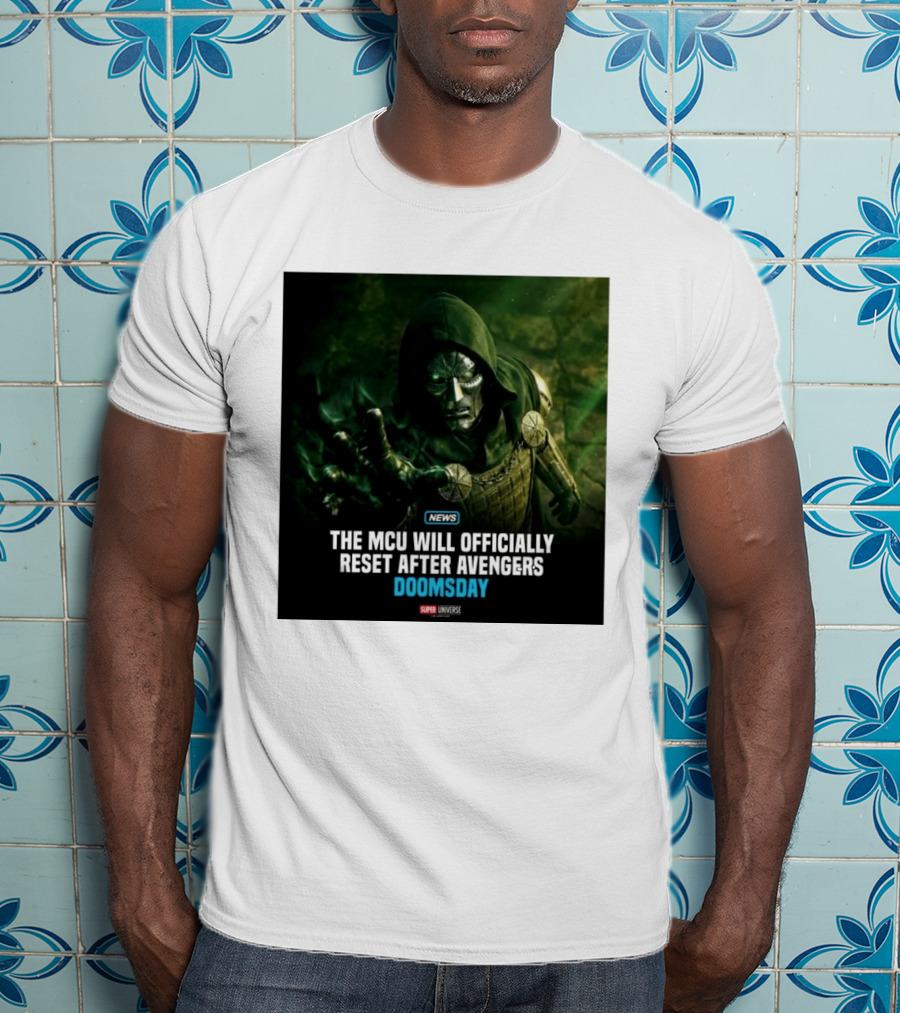 Avengers Doomsday MCU Reset Announcement Super Universe News T-Shirt